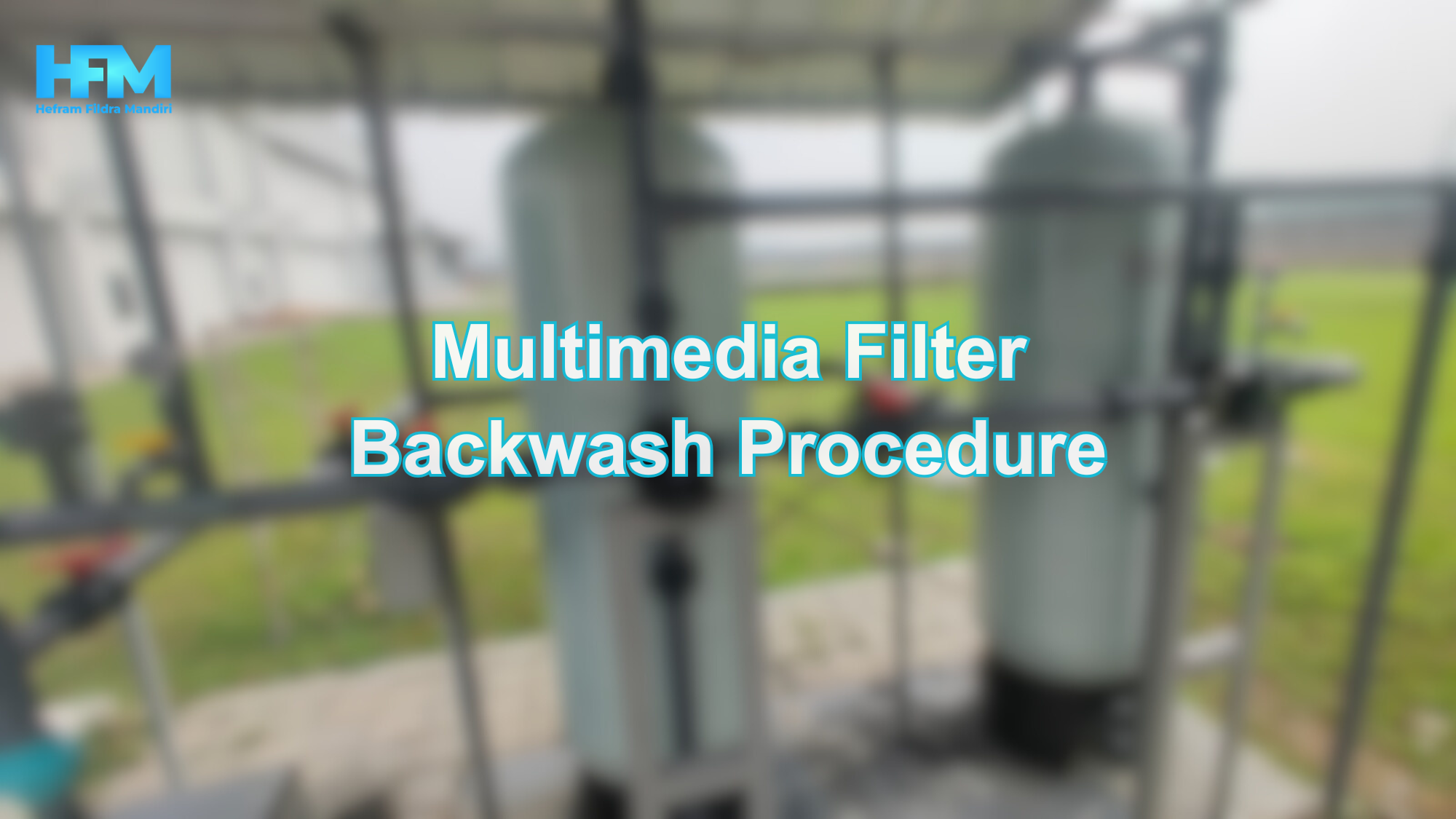 Multimedia Filter Backwash Procedure